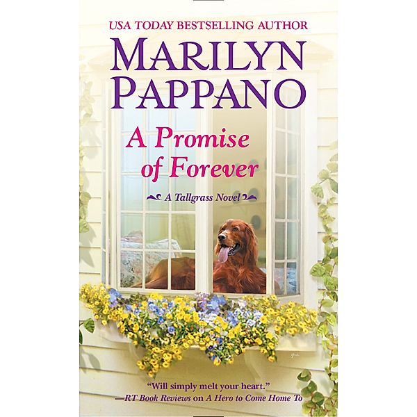 A Promise of Forever / A Tallgrass Novel Bd.4, Marilyn Pappano