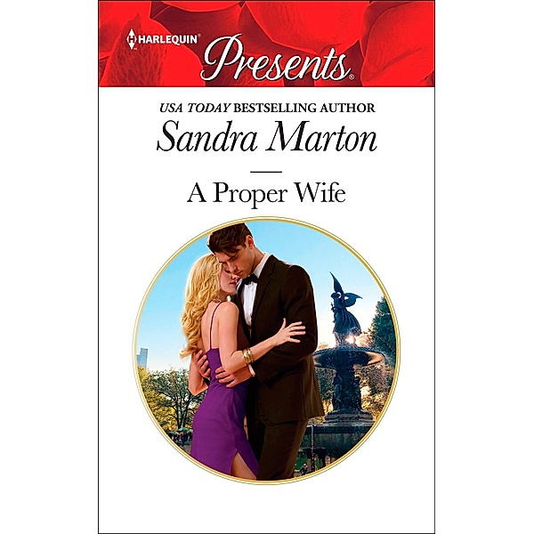 A Proper Wife / From Here to Paternity, Sandra Marton