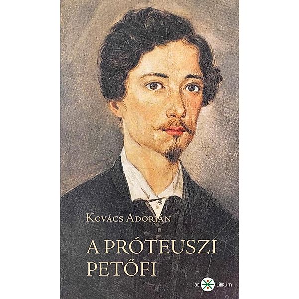A próteuszi Petofi, Adorján Kovács