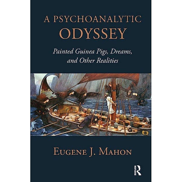 A Psychoanalytic Odyssey, Eugene J. Mahon