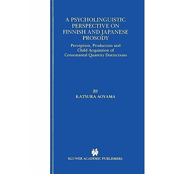 A Psycholinguistic Perspective on Finnish and Japanese Prosody, Katsura Aoyama