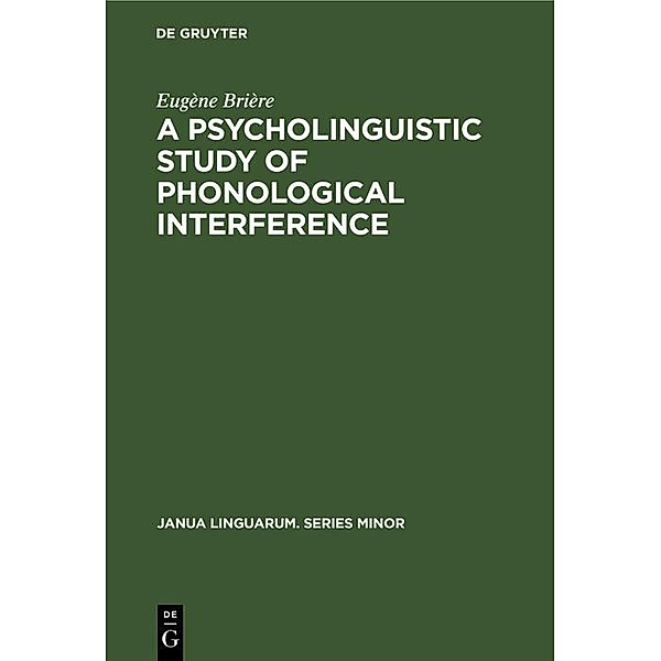 A Psycholinguistic Study of Phonological Interference, Eugène Brière