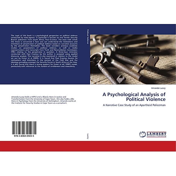 A Psychological Analysis of Political Violence, Amanda Lucey