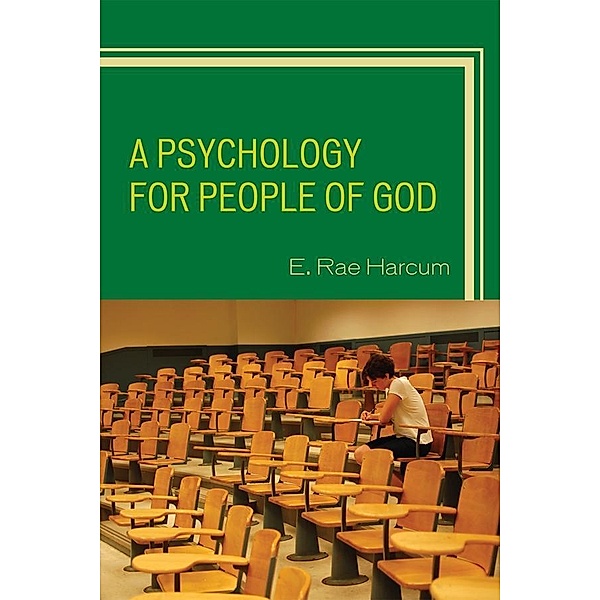 A Psychology for People of God, E. Rae Harcum