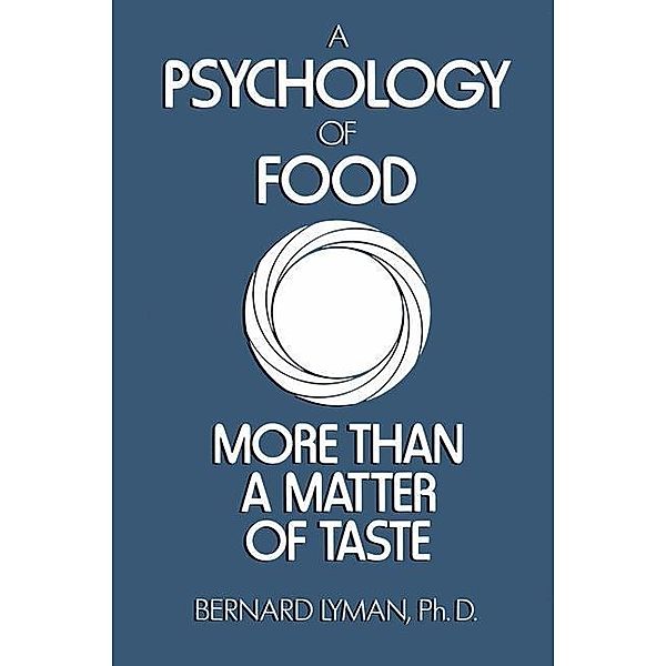 A Psychology of Food, B. Lyman