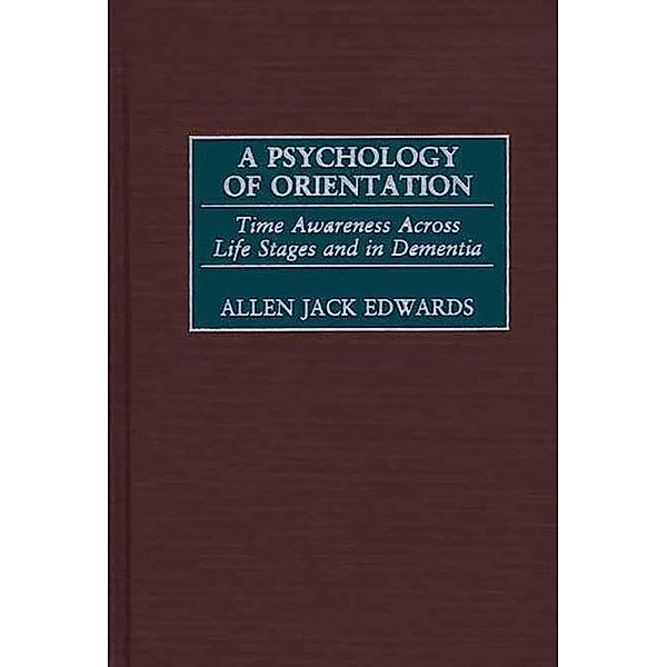 A Psychology of Orientation, Allen J. Edwards