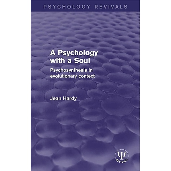 A Psychology with a Soul, Jean Hardy