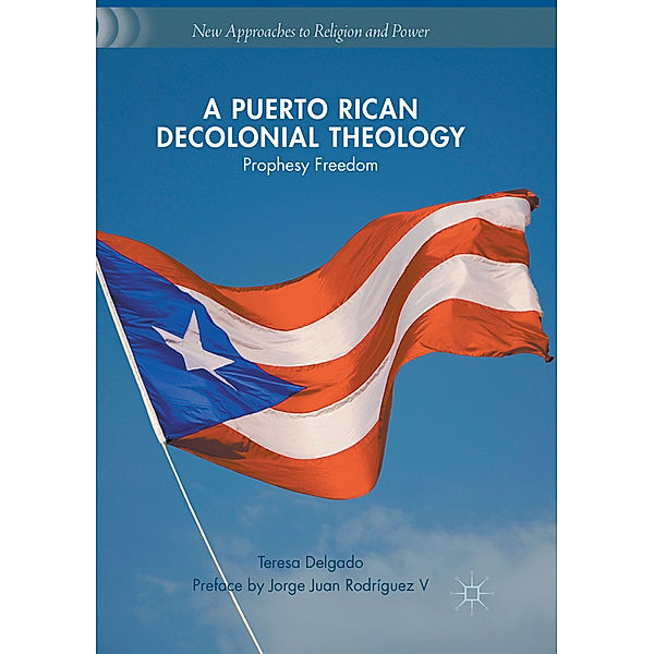 A Puerto Rican Decolonial Theology, Teresa Delgado