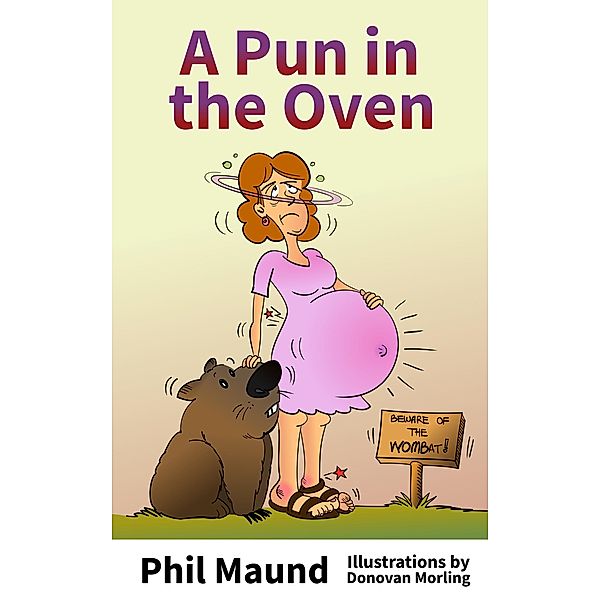 A Pun in the Oven, Phil Maund