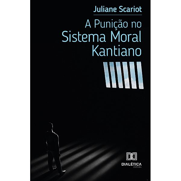 A Punição no Sistema Moral Kantiano, Juliane Scariot