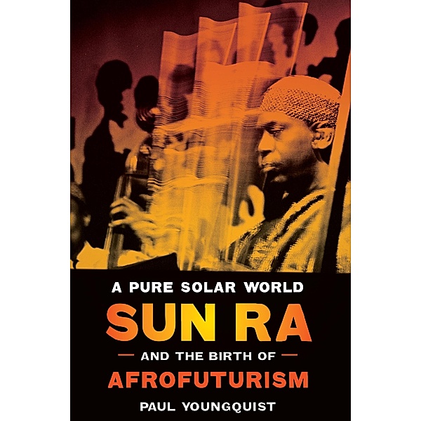 A Pure Solar World, Paul Youngquist