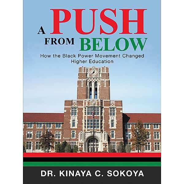 A Push from Below, Kinaya C. Sokoya