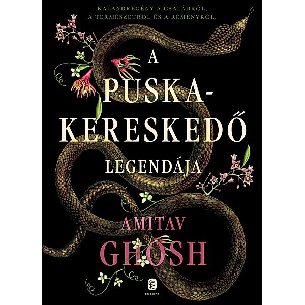 A puskakereskedo legendája, Amitav Ghosh