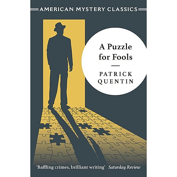 A Puzzle For Fools, Patrick Quentin