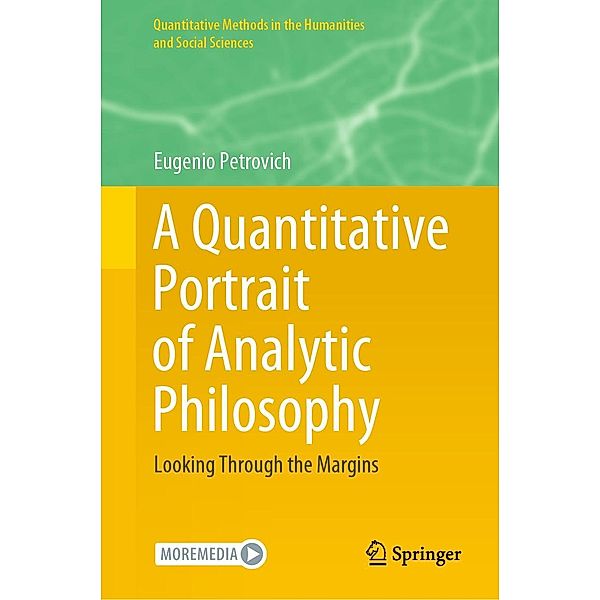 A Quantitative Portrait of Analytic Philosophy / Quantitative Methods in the Humanities and Social Sciences, Eugenio Petrovich