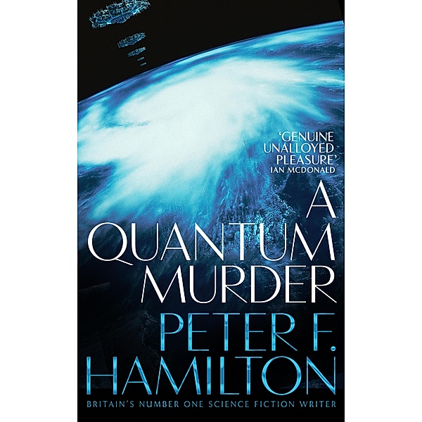 A Quantum Murder, Peter F. Hamilton
