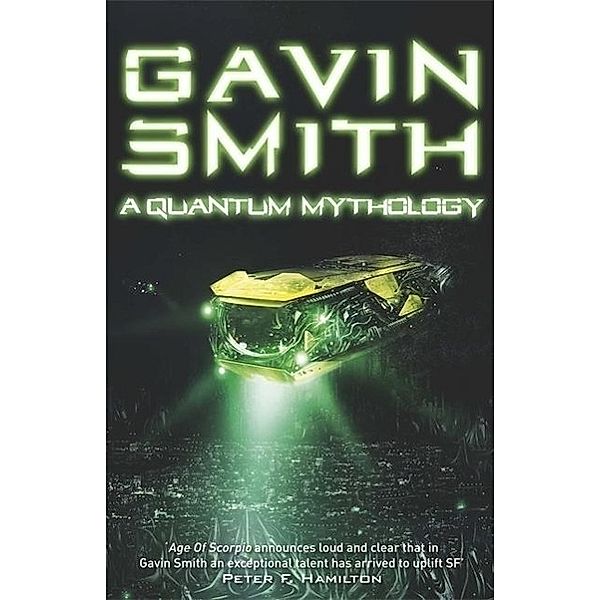 A Quantum Mythology, Gavin G. Smith