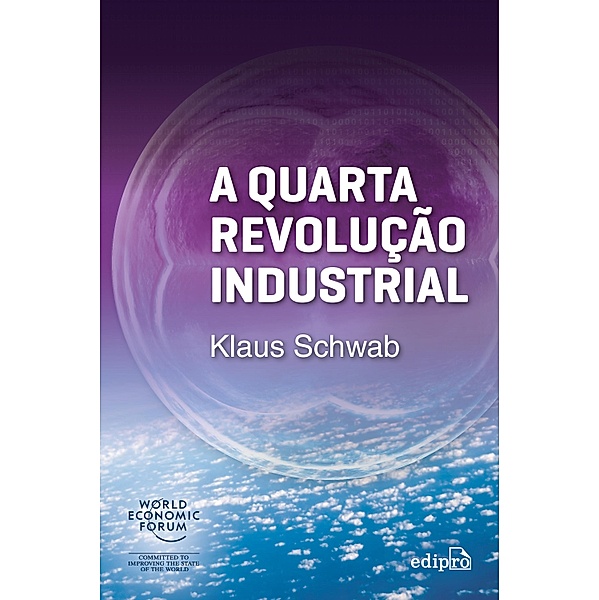 A Quarta Revolução Industrial, Klaus Schwab