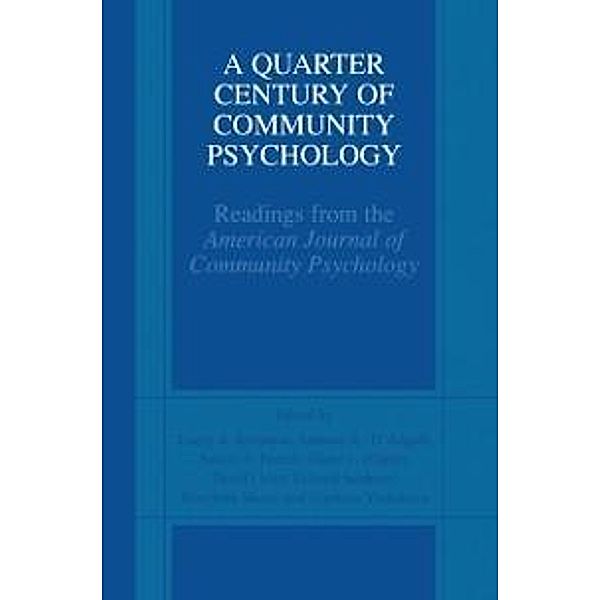 A Quarter Century of Community Psychology