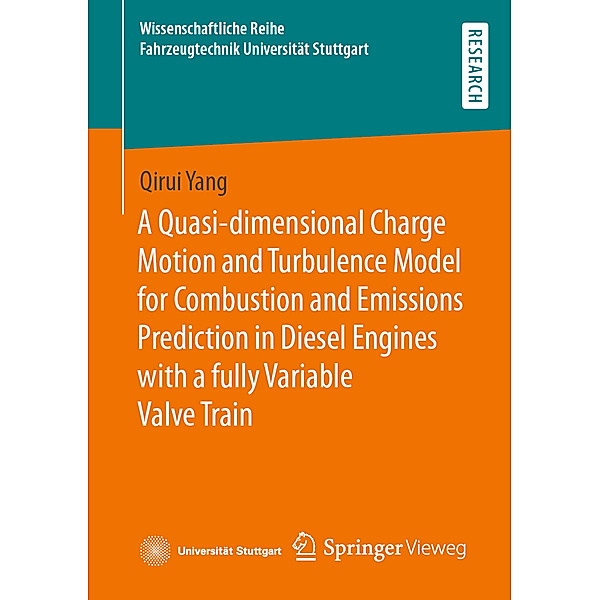 A Quasi-dimensional Charge Motion and Turbulence Model for Combustion and Emissions Prediction in Diesel Engines with a fully Variable Valve Train, Qirui Yang