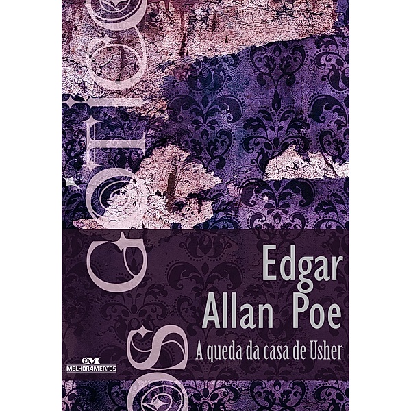 A queda da casa de Usher, Edgar Allan Poe
