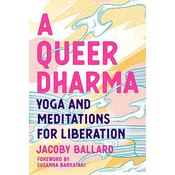 A Queer Dharma, Jacoby Ballard