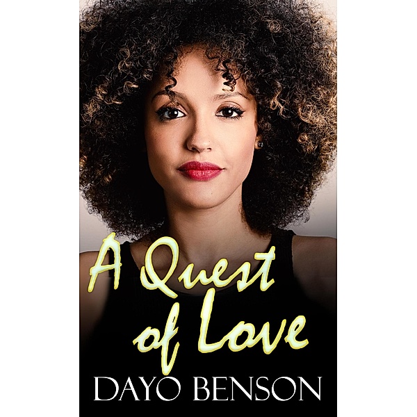A Quest of Love (The Fall, #4) / The Fall, Dayo Benson