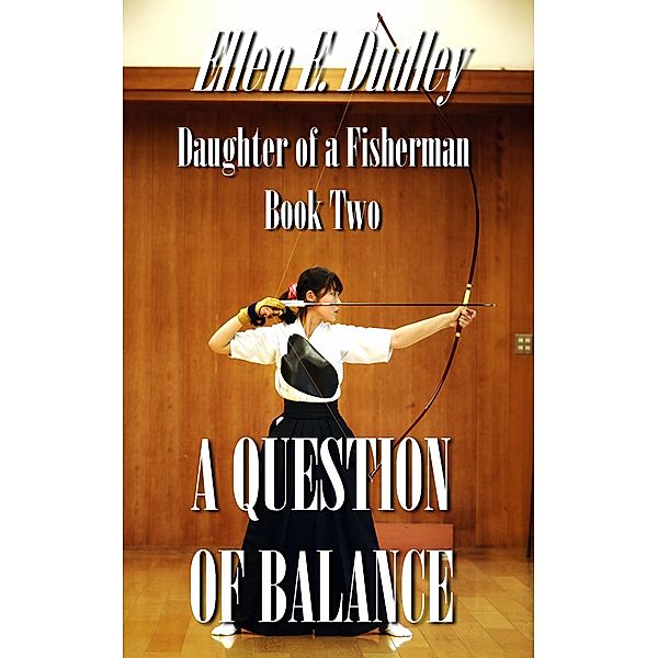 A Question of Balance, Ellen Elizabeth