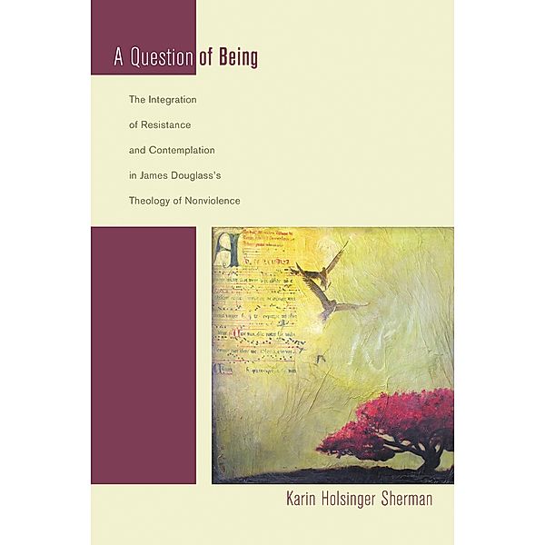 A Question of Being, Karin Holsinger Sherman