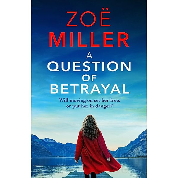 A Question of Betrayal, Zoe Miller