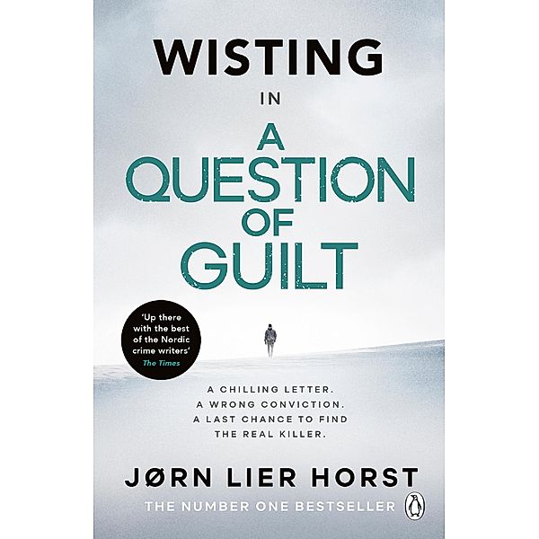 A Question of Guilt / Wisting Bd.4, Jørn Lier Horst