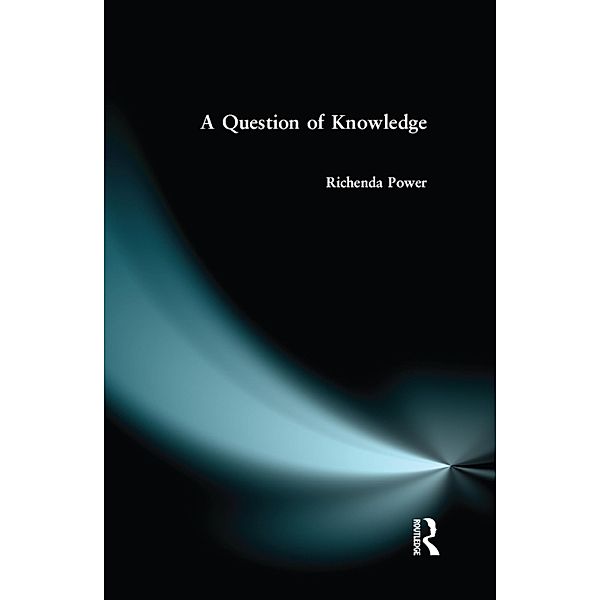 A Question of Knowledge, Richenda Power