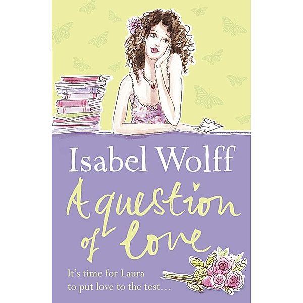 A Question of Love, Isabel Wolff