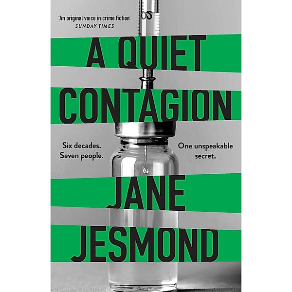 A Quiet Contagion, Jane Jesmond