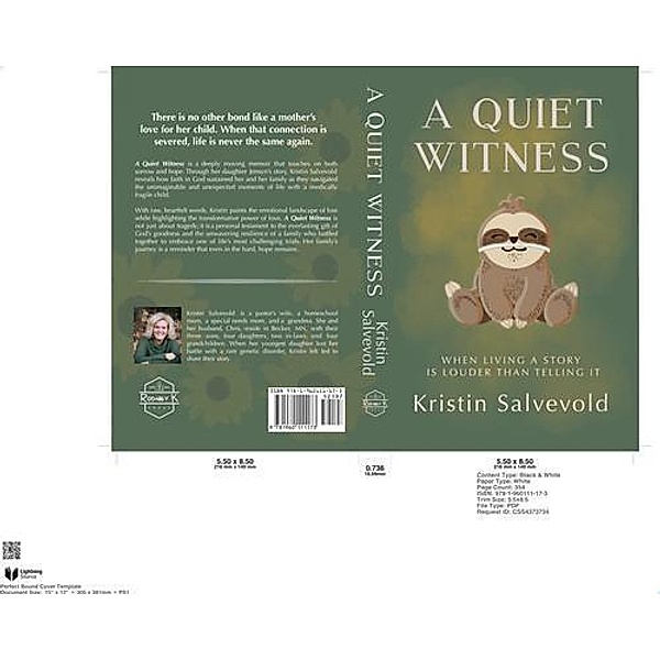 A Quiet Witness-When Living a Story is Louder Than Telling It, Kristin Salvevold