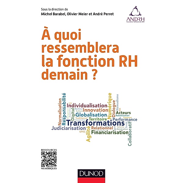 A quoi ressemblera la fonction RH demain / Ressources Humaines, Michel Barabel, Olivier Meier, André Perret