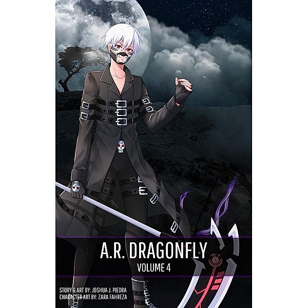 A.R. Dragonfly Vol. 4 / A.R. Dragonfly, Joshua Piedra