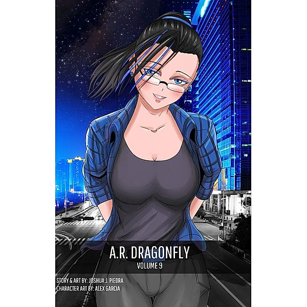 A.R. Dragonfly Vol. 9 / A.R. Dragonfly, Joshua Piedra