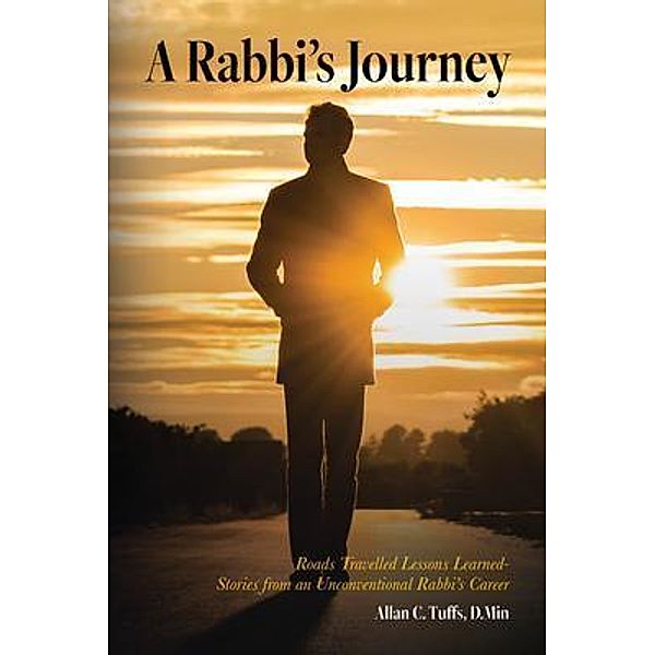 A Rabbi's Journey, D. Min Tuffs