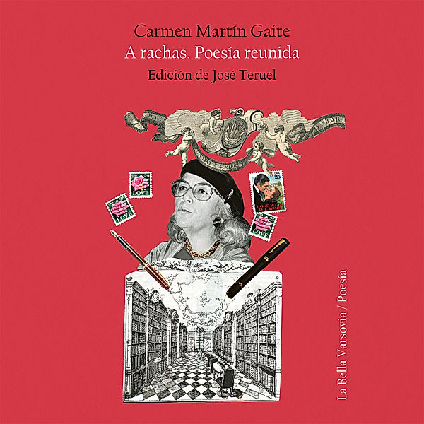 A rachas, Carmen Martín Gaite