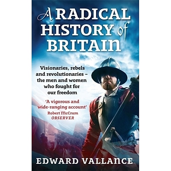 A Radical History of Britain, Edward Vallance