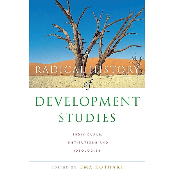 A Radical History of Development Studies