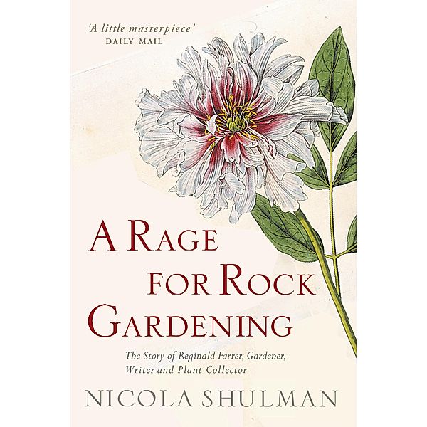 A Rage for Rock Gardening, Nicola Shulman