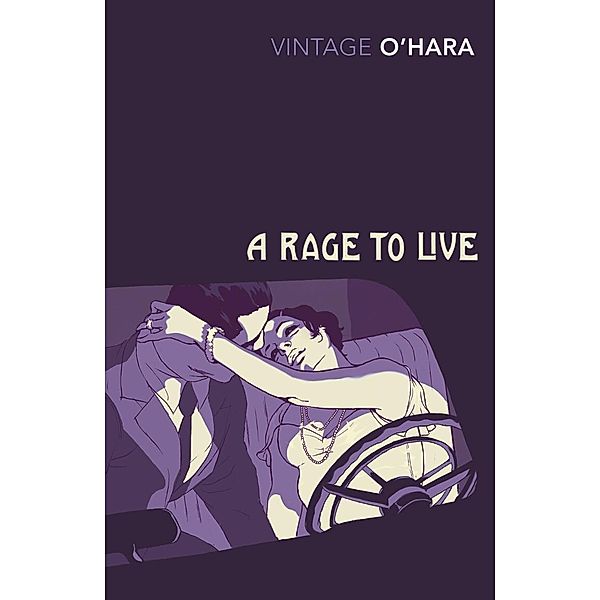 A Rage to Live, John O'hara