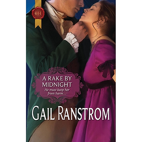 A Rake By Midnight (Mills & Boon Historical), Gail Ranstrom