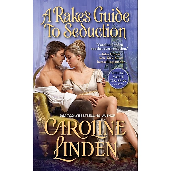 A Rake's Guide to Seduction / The Reece Family Trilogy Bd.3, Caroline Linden