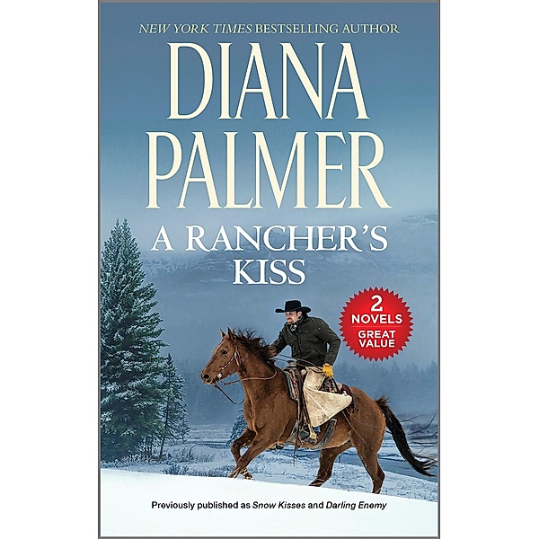 A Rancher's Kiss, Diana Palmer