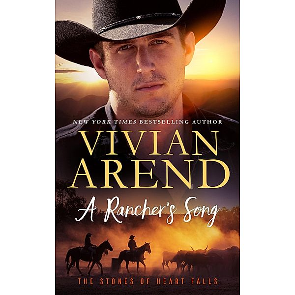 A Rancher's Song (Heart Falls, #2) / Heart Falls, Vivian Arend