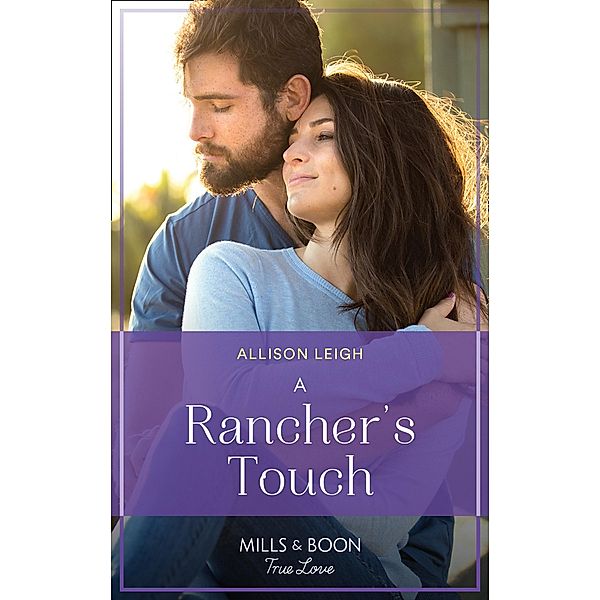 A Rancher's Touch / Return to the Double C Bd.18, Allison Leigh