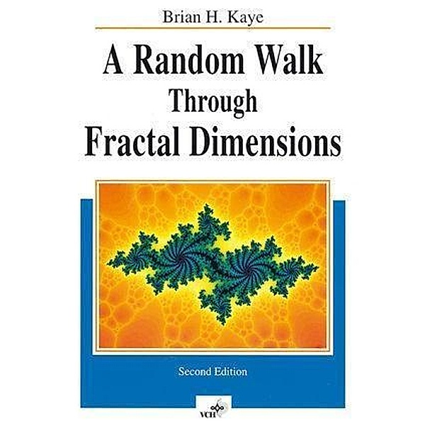 A Random Walk Through Fractal Dimensions, Brian H. Kaye